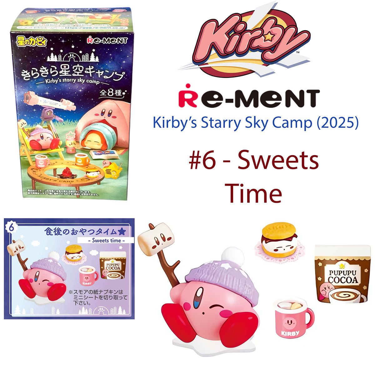 SWEETS TIME - RE-MENT Set - Kirby’s Dream Land Starry Sky Camp #6 (NEW) 2025