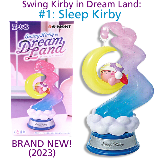 SLEEP KIRBY - Kirby Swing Collection Dream Land RE-MENT #1 (NEW) 2023 - USA