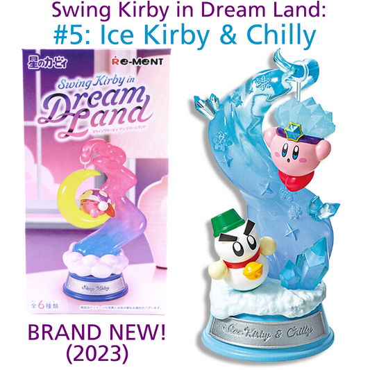 ICE KIRBY & CHILLY - Kirby Swing Collection Dream Land RE-MENT #5 (NEW) 2023 - USA