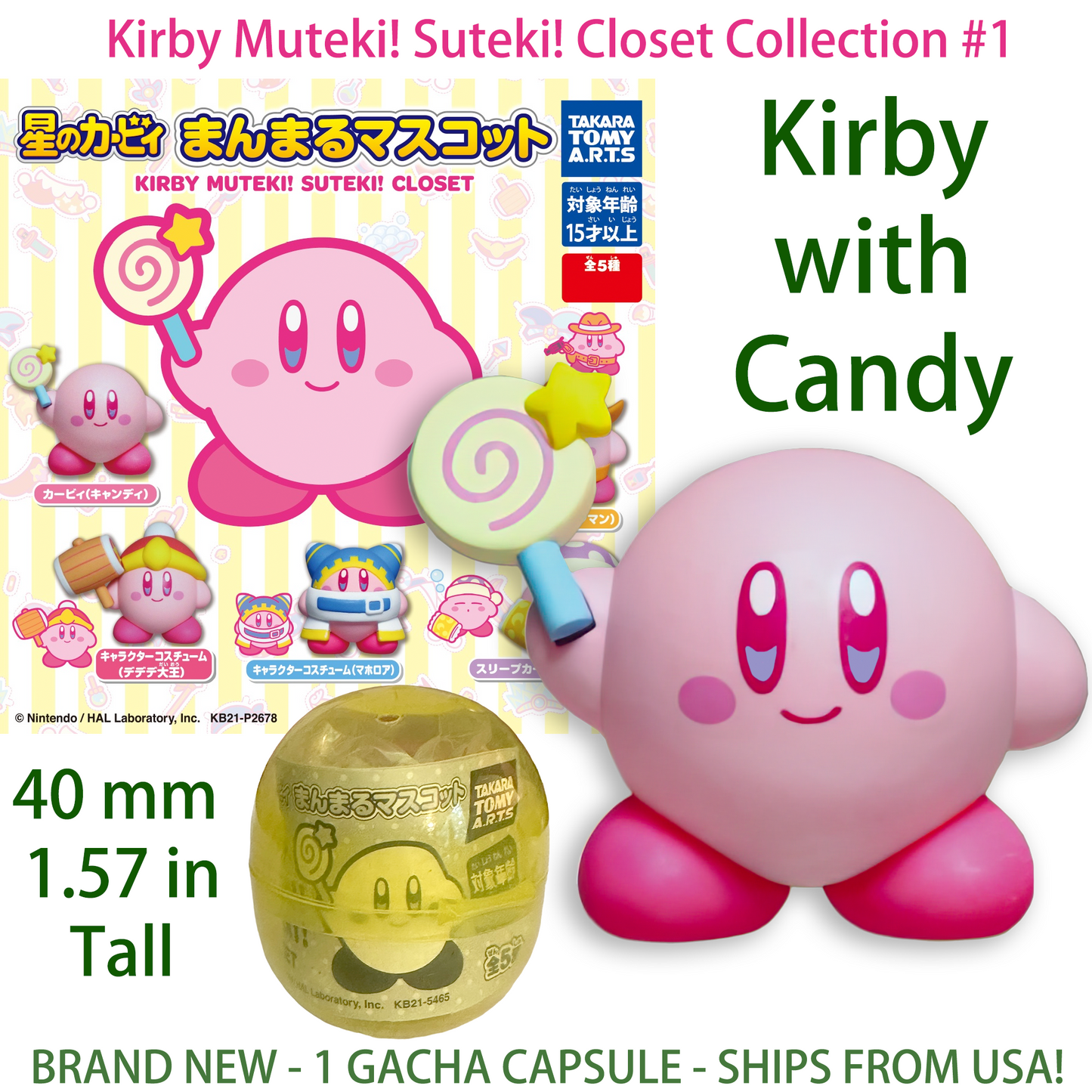 KIRBY WITH CANDY - KIRBY'S SUTEKI! MUTEKI! Gashapon Capsule Figure (NEW) TAKARA